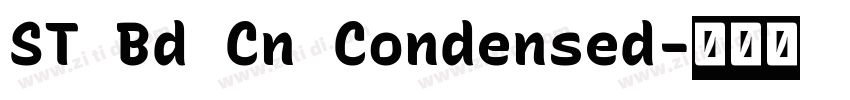 ST Bd Cn Condensed字体转换 ST Bd Cn Condensed字体转换